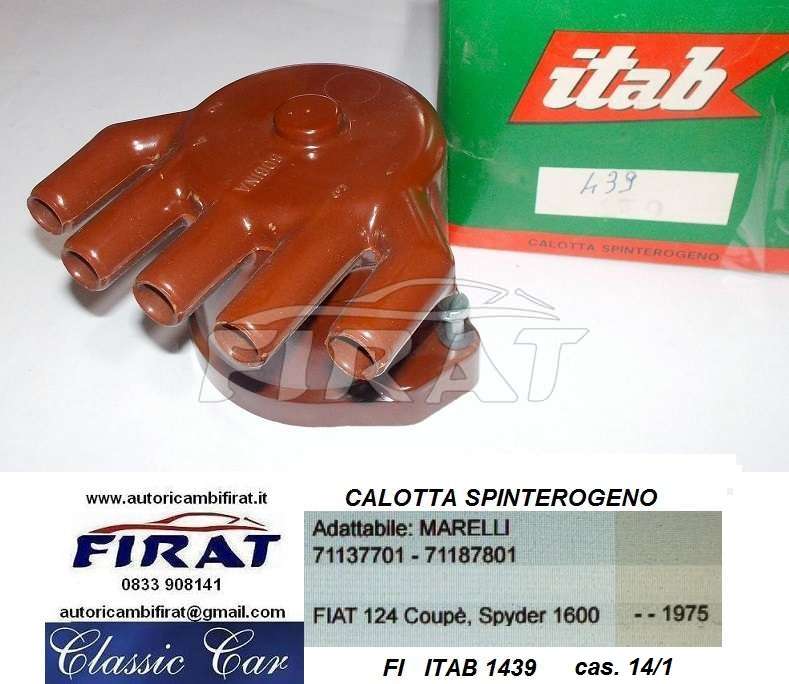 CALOTTA SPINTEROGENO FIAT 124 COUPE' - SPIDER 1600 (1439)
